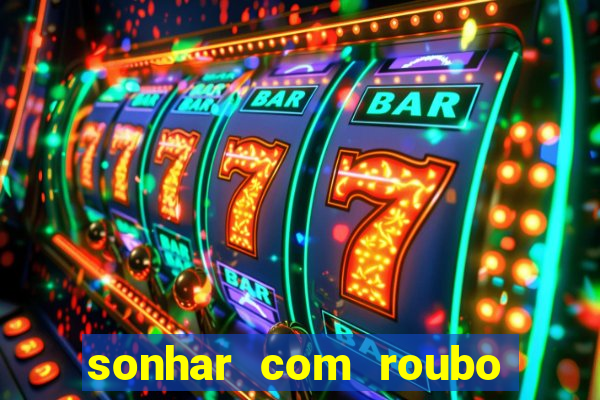 sonhar com roubo de moto